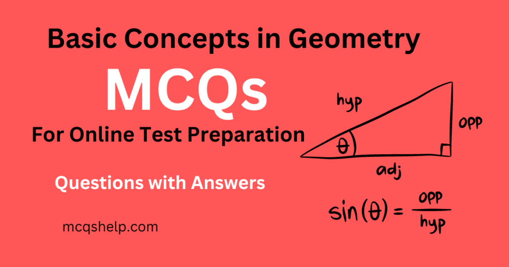 Basic Concepts in Geometry MCQs