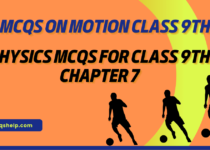 MCQs On Motion Class 9th
