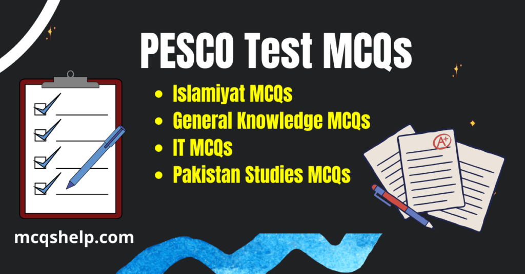 PESCO Test MCQs for PESCO Jobs