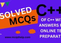 Solved MCQs Of C++ With Answers